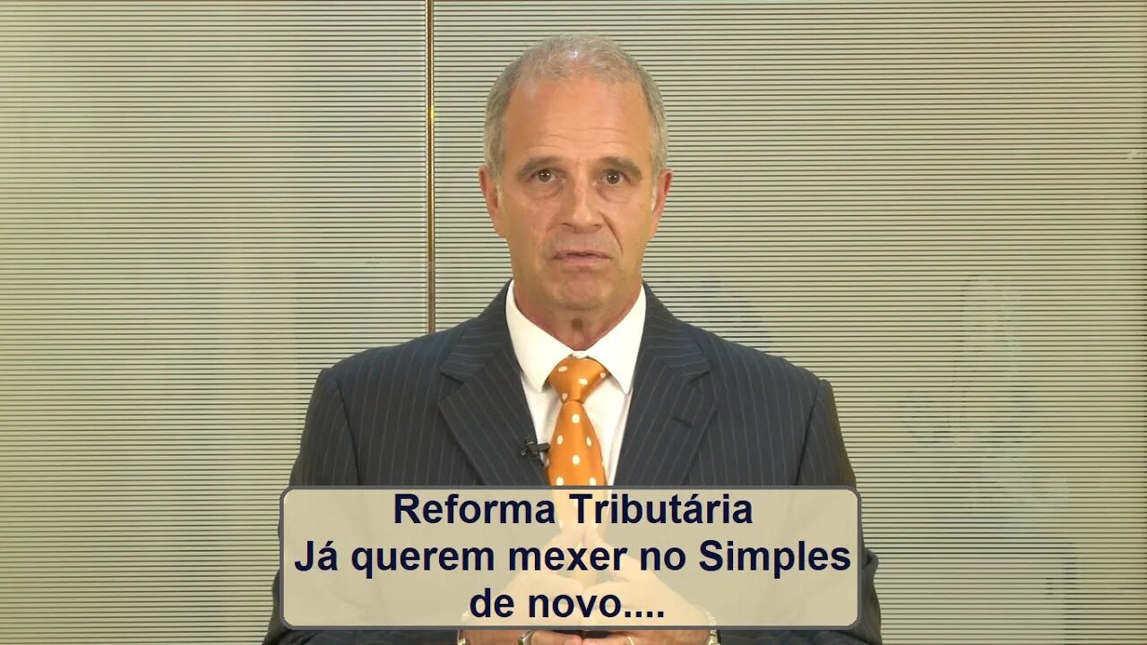 Reforma Tributária: Já querem mexer no Simples de novo ...