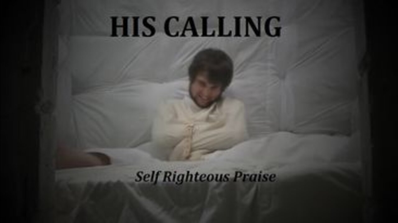 SELF RIGHTEOUS PRAISE