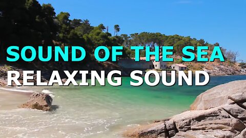 SOUND OF THE SEA - RELAXING SOUND