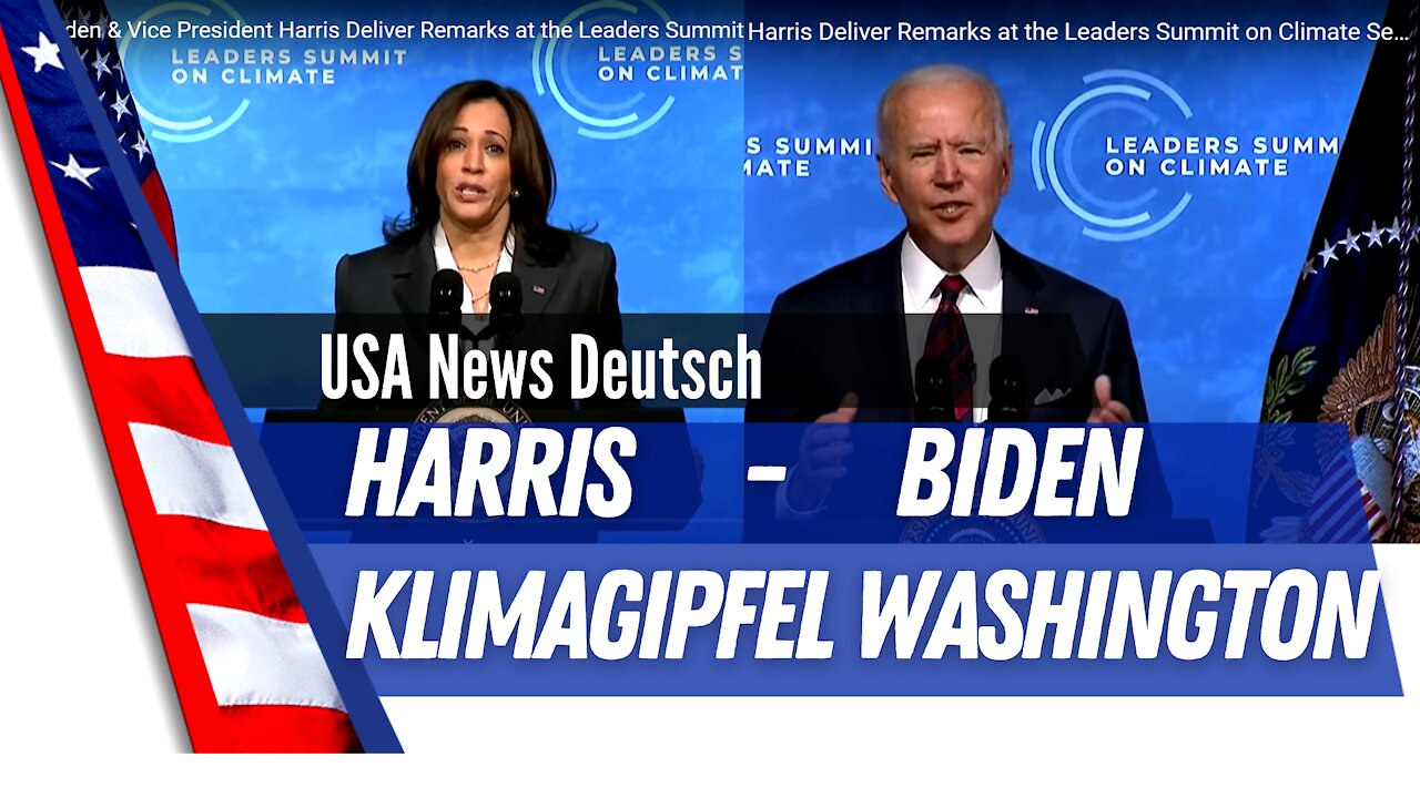 Biden - Harris eröfnnen Klimagipfel