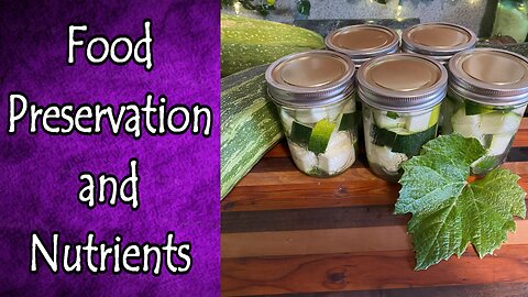 Food Preservation and Nutrients (from Live Show Episode 10)