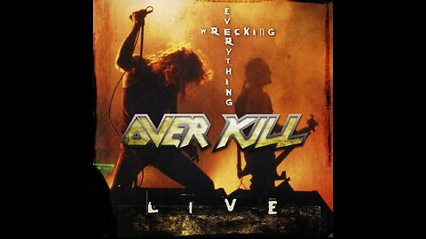 Overkill - Wrecking Everything (Live)