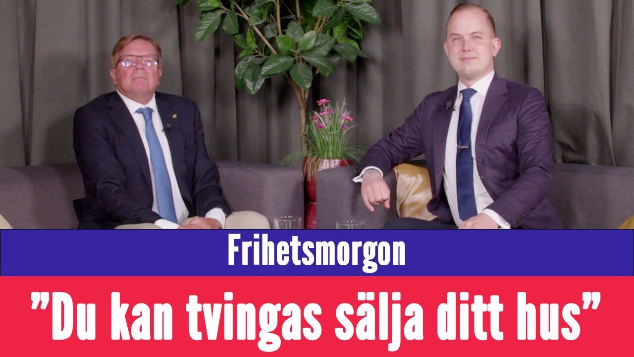 Frihetsmorgon - "Så kan DCA-avtalet tvinga dig att sälja ditt hus"