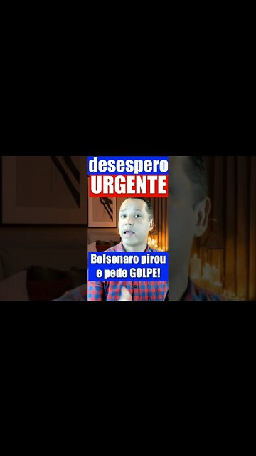 Bolsonaro surtou e pede GOLPE na justiça!