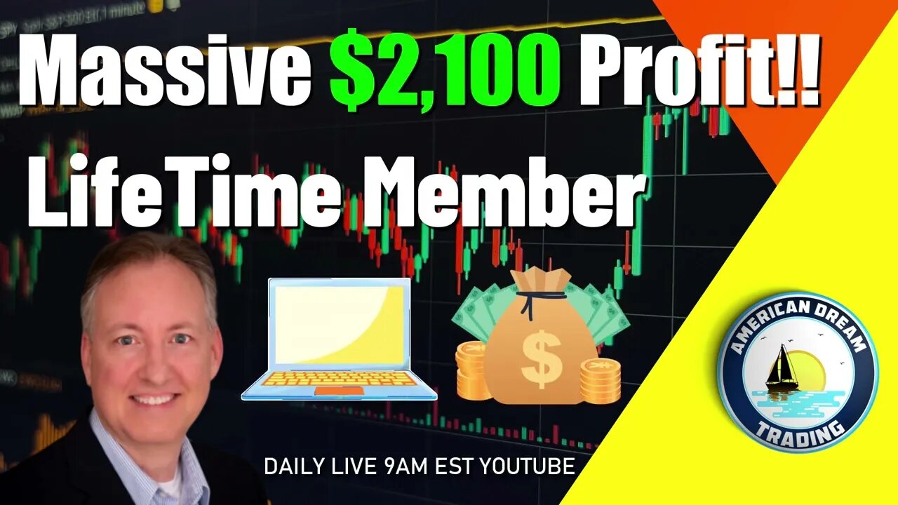 Massive $2,100 Profit Lifetime Member Stock Market Profits