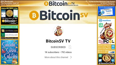 BitcoinSV TV Reaches 1000 Subs!!!