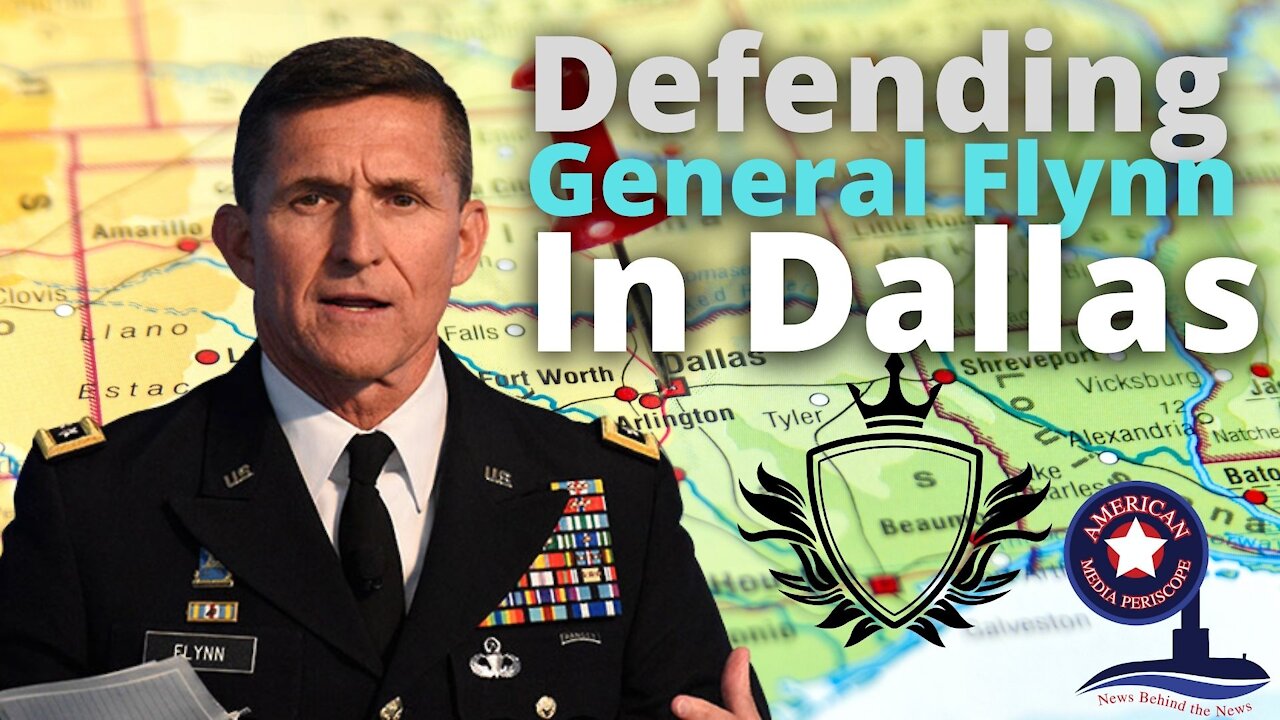 Defending General Flynn in Dallas