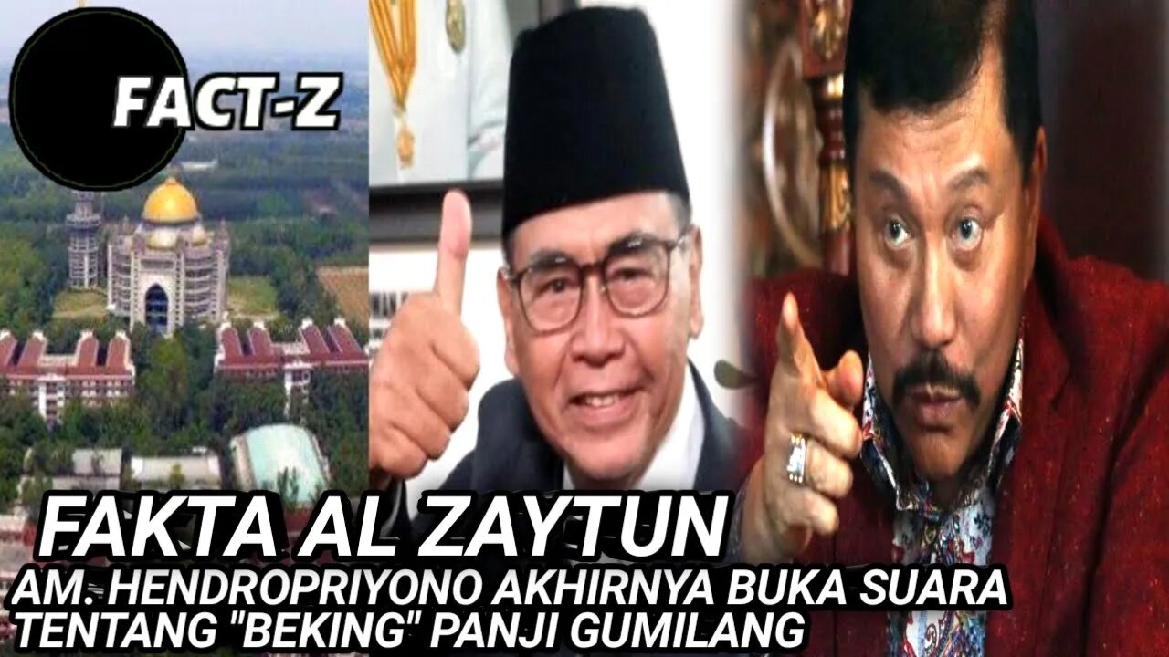 FAKTA AL ZAYTUN HENDROPRIYONO BUKA SUARA TENTANG BEKING PANJI GUMILANG