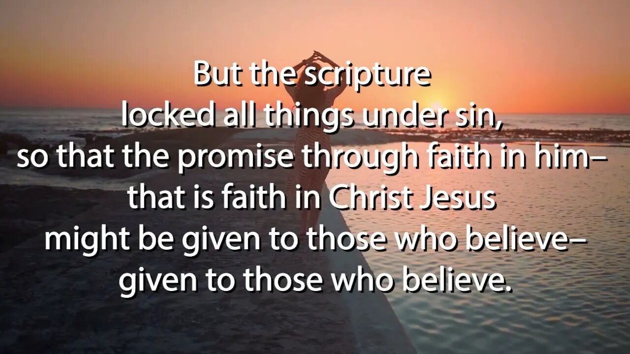 Galatians 3:21-22 - Alternate Version [Lyric Video] - The Bible Song