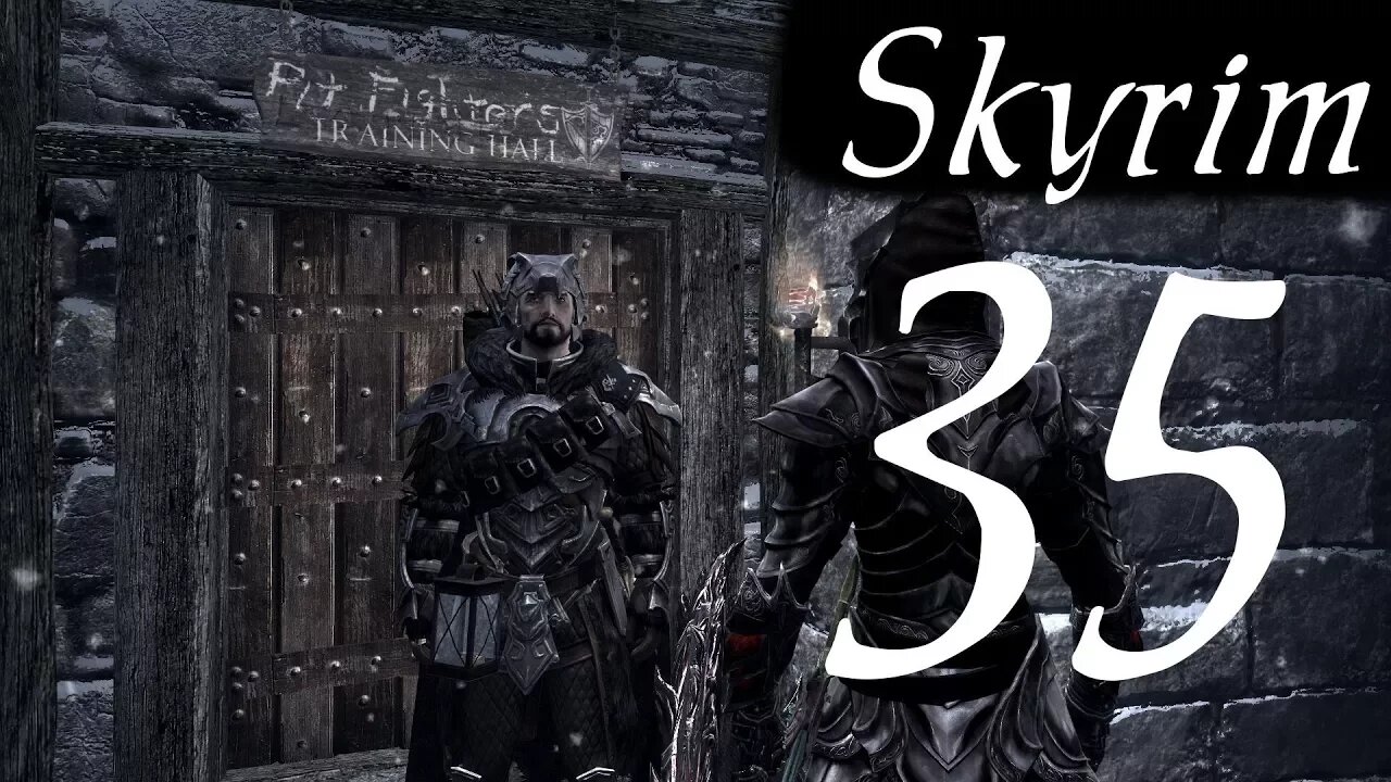 Skyrim part 35 - Pit Fighter and Black Book [roleplay series 5]