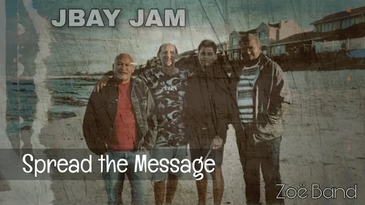 Spread the Message - Zoë Band - JBay Jam 30+ years later