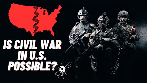 Operation Truth Episode 31 - Is Civil War or Succession in the U.S. a Legitimate Concern?