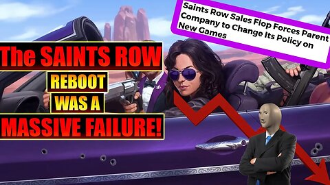 The Saints Row Reboot FAILURE is WORSE than we THOUGHT!