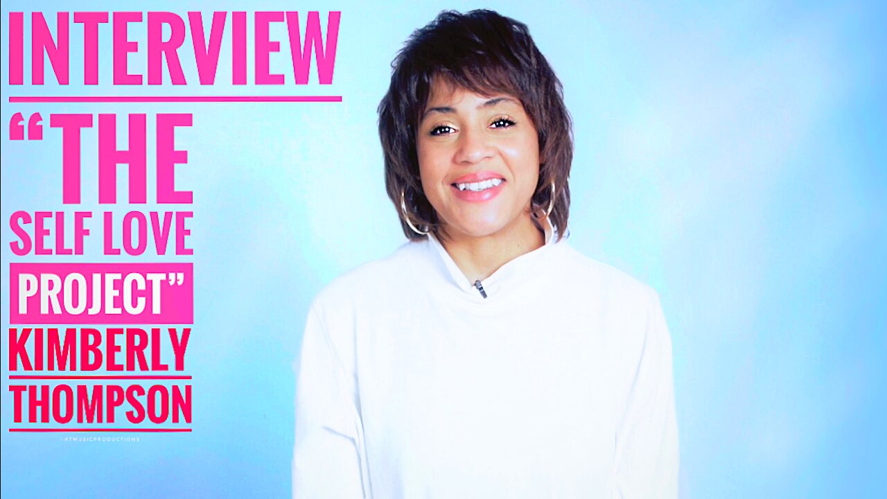 INTERVIEW “THE SELF LOVE PROJECT”