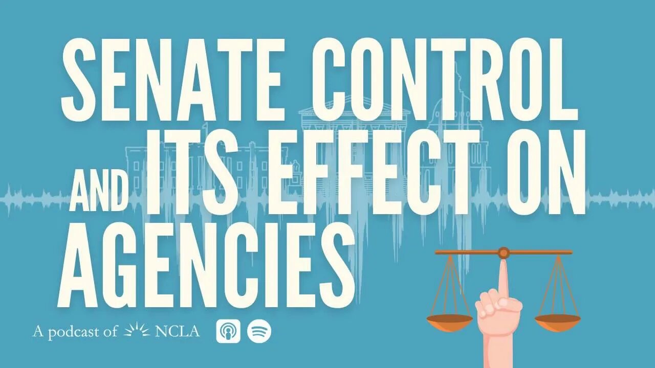 SCOTUS Rejects Chevron Challenge, Gorsuch Dissents; Senate Control & Its Effect on Admin Agencies