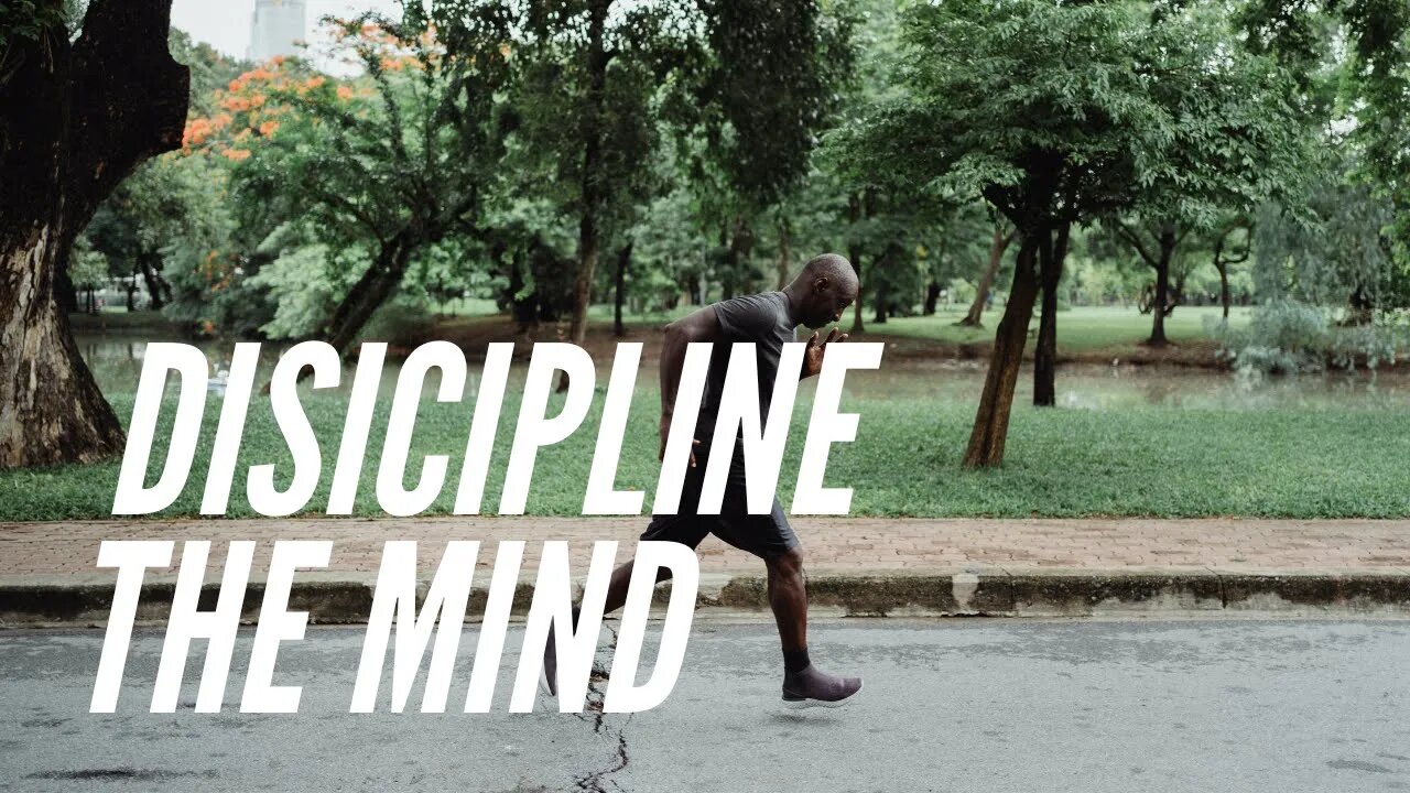 Start Disciplining your mindset