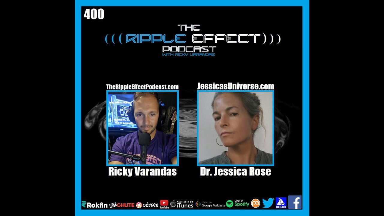 The Ripple Effect Podcast #400 (Dr. Jessica Rose | Reflecting And Understanding)