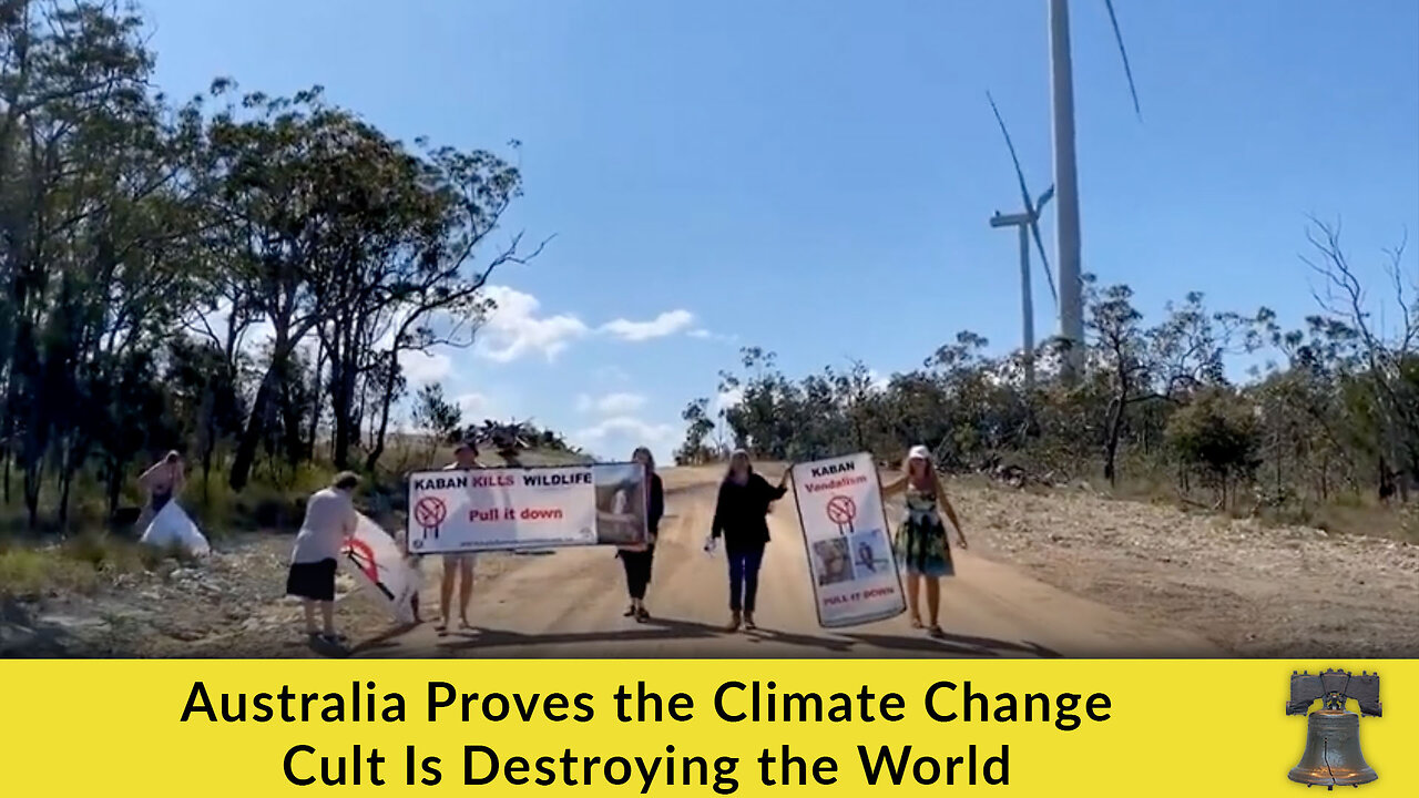 Australia Proves the Climate Change Cult Is Destroying the World