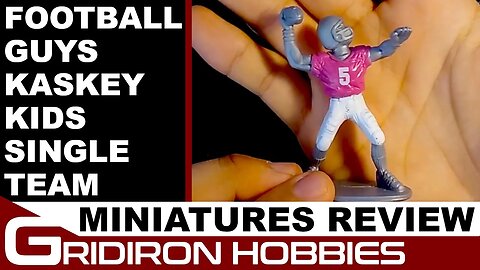 Football Guys Kaskey Kids || Miniatures Review