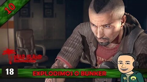 DEAD ISLAND - EXPLODIMOS O BUNKER - 10