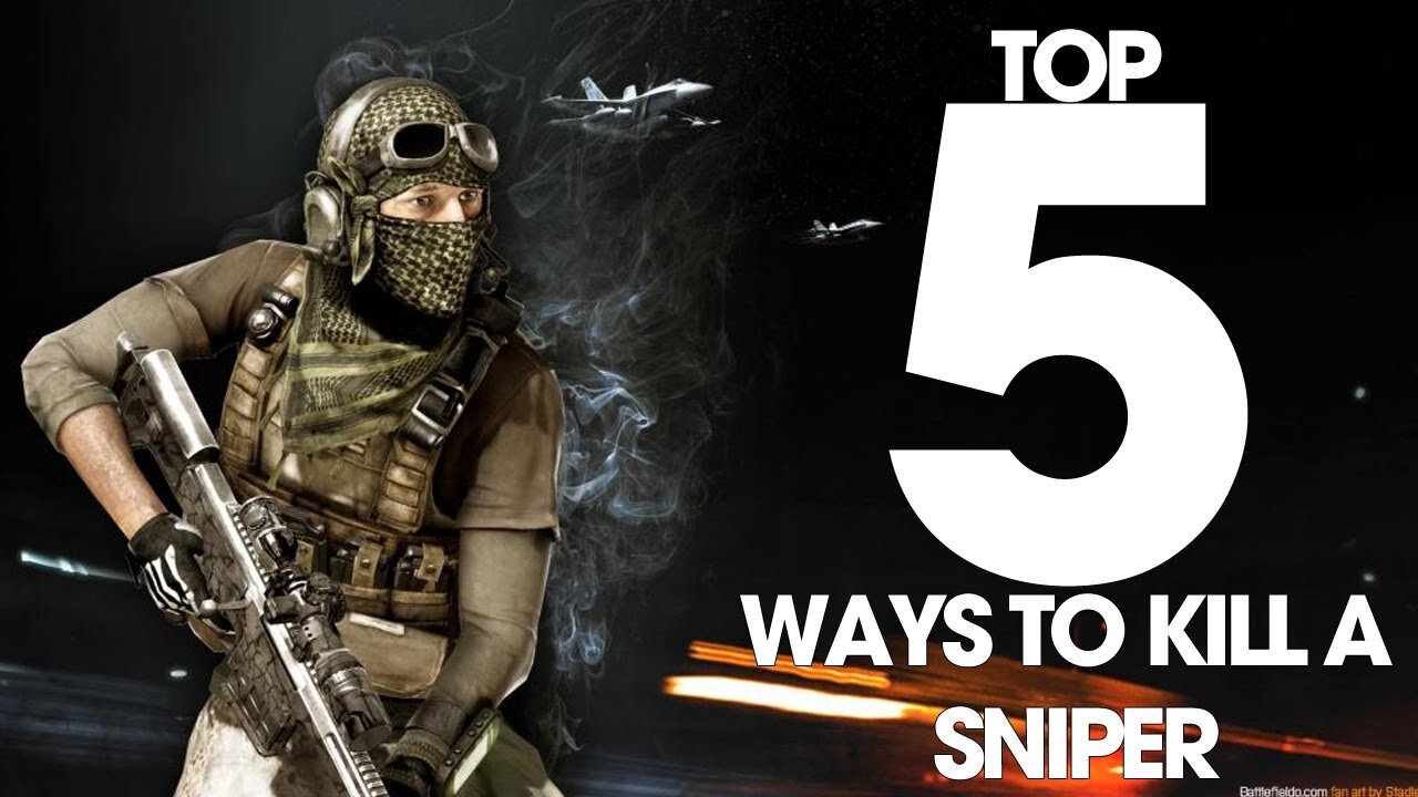 Battlefield 3 - 5 Ways To Kill A Sniper