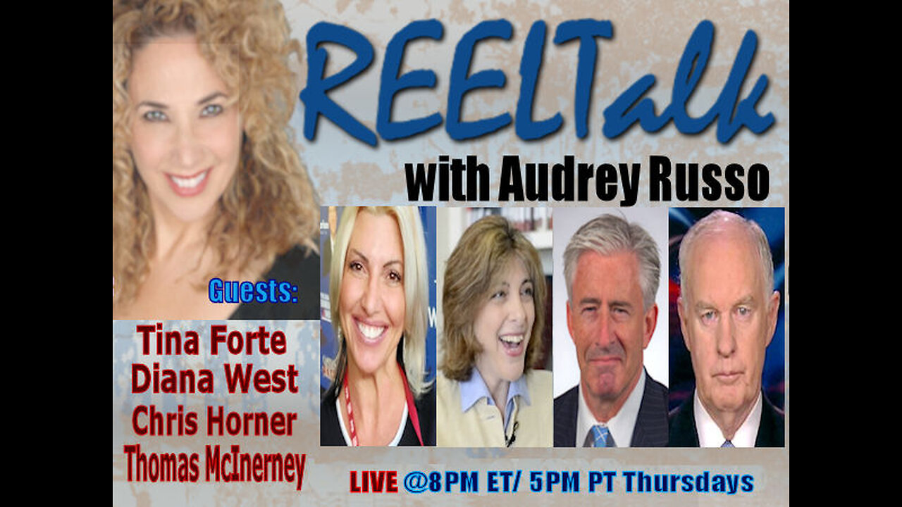 REELTalk: Author Diana West, Legal Analyst Chris Horner, LTG Thomas McInerney and NYC Tina40
