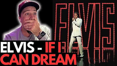 ELVIS - IF I CAN DREAM ('68 COMEBACK SPECIAL) REACTION