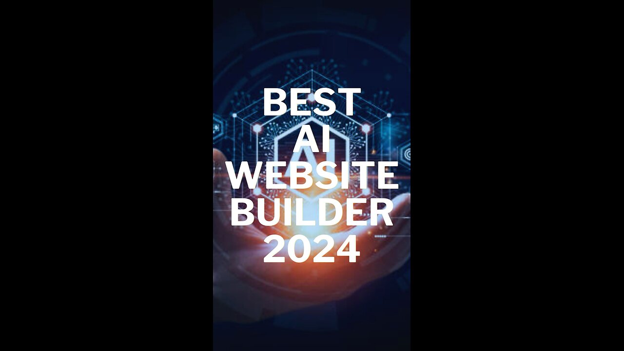 Best AI Website Builders of 2024