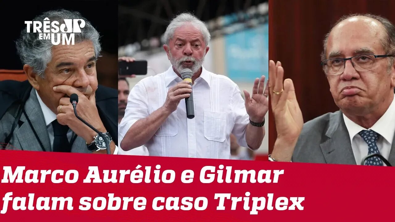 Marco Aurélio diz ter dúvidas sobre julgamento de Lula; Gilmar afirma que julgamento foi exemplar