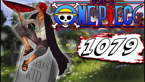 Shanks Kills Kid | One Piece chapter 1079 Review #onepiece1079 #eustasskid #shanks #review