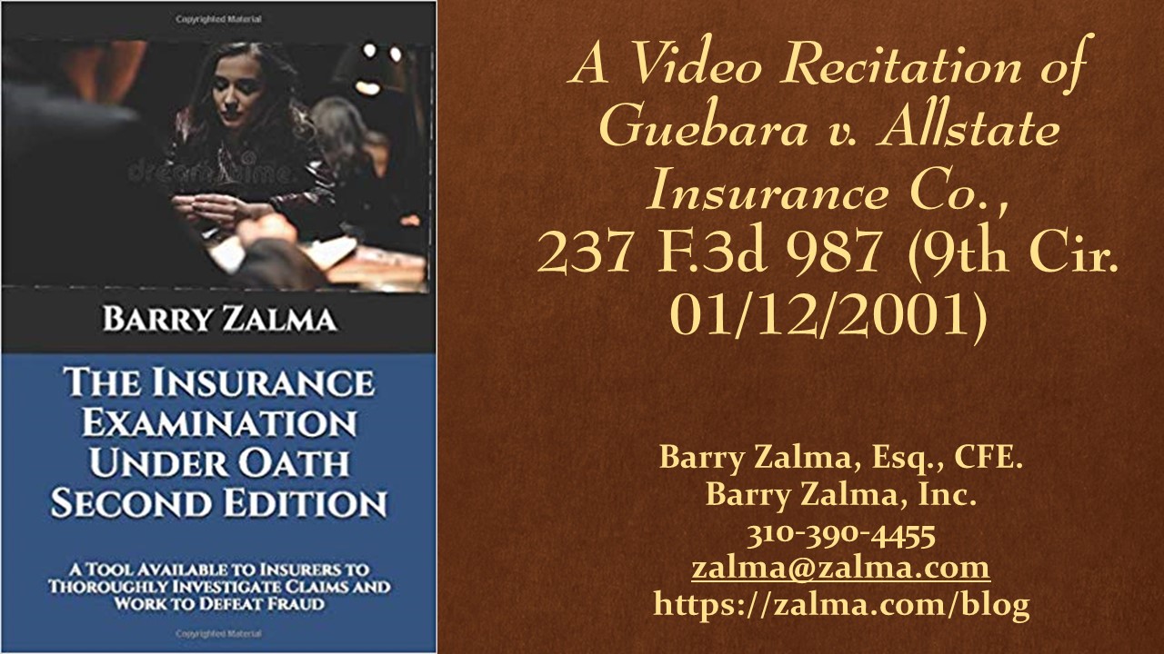 A Reading of the Guebara v. Allstate case