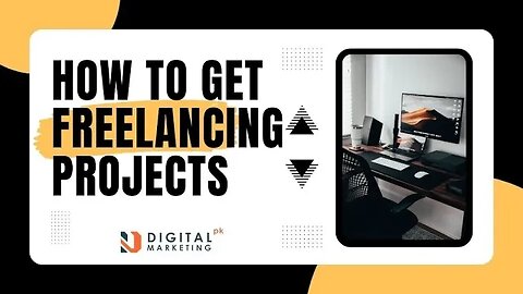 How To Get Freelancing Projects | Digital Marketing | Freelancing Tips for Beginners