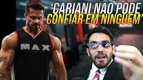 RENATO CARIANI NÃO TEM AMIGOS! Entenda o motivo...