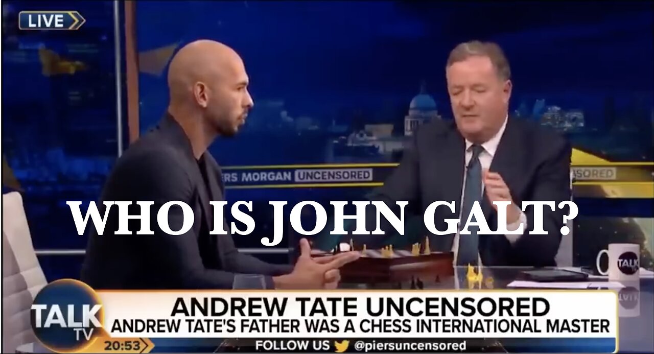 ANDREW TATE SMOKES PIERS MORGAN || DIGITAL CHESS BOARD ADDED ON-SCREEN THX JOHN GALT