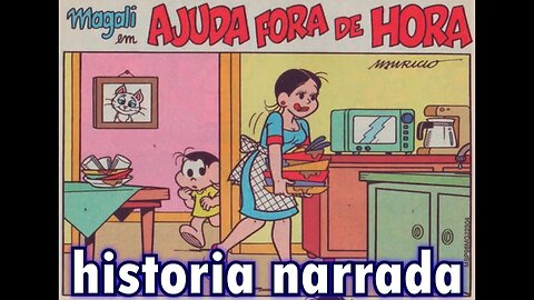 Magali em-Ajuda fora de hora | Gibis do Rapha