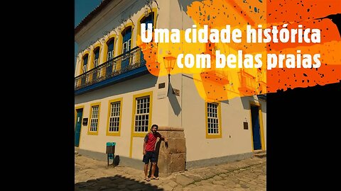 [PARATY] Ilha Comprida e Pescador, Praias da Lula e Vermelha de Escuna e passaporte da Estrada Real