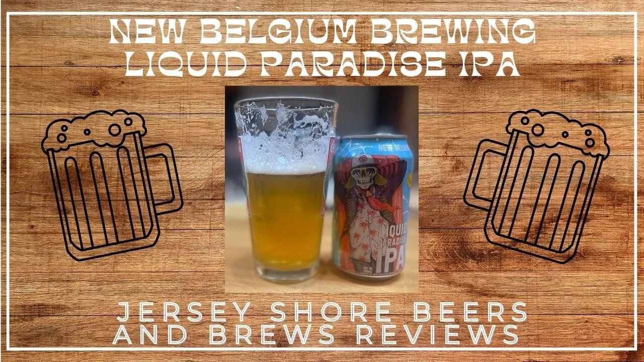 Beer Review of New Belgium Brewery's Liquid Paradise IPA