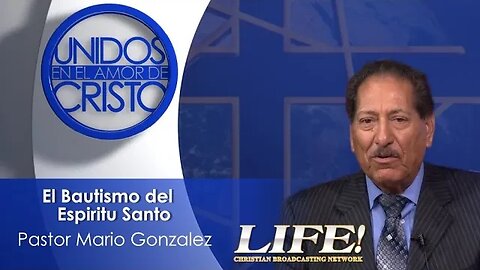 El Bautismo del Espiritu Santo - Mario Gonzalez (8 17 23)