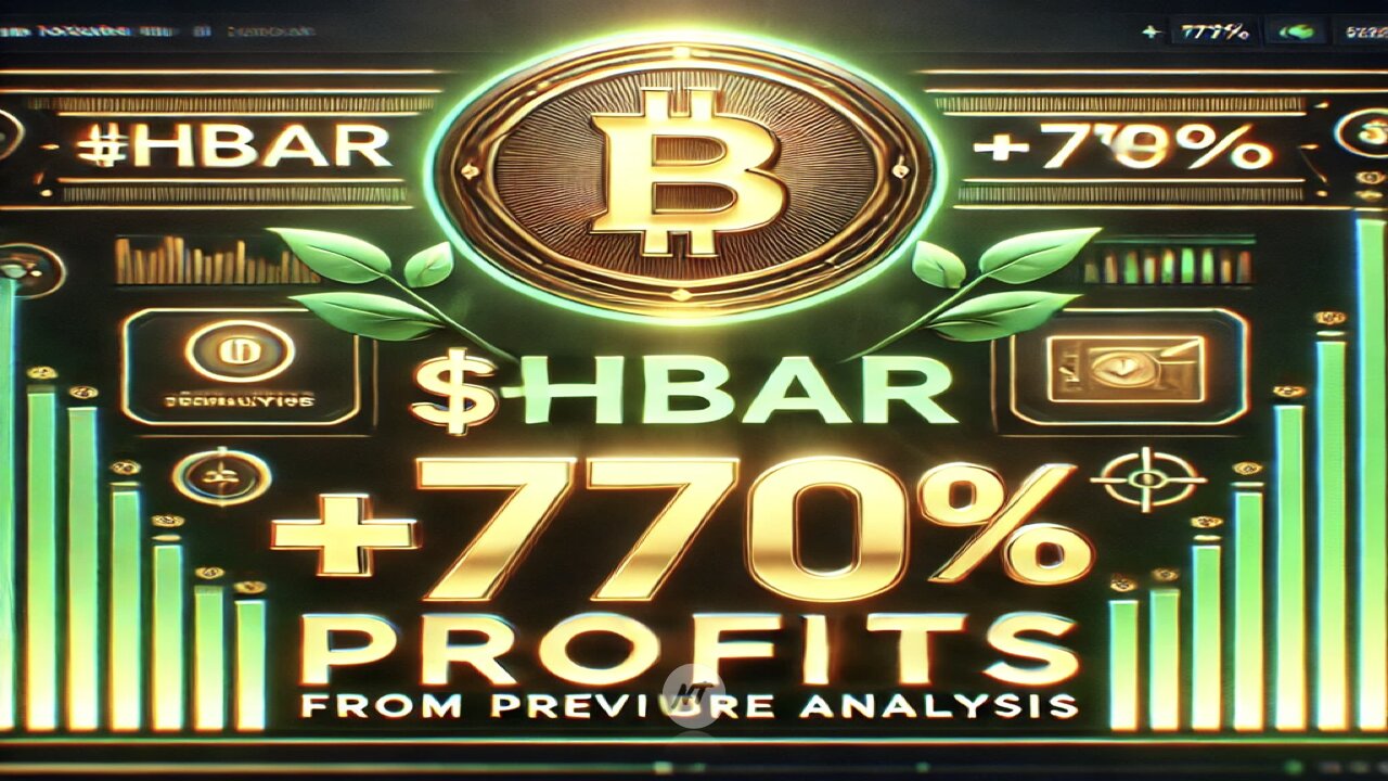 $HBAR +770% profits from previous analysis