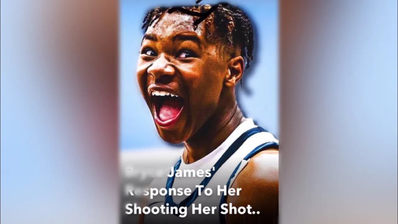 Bryce James’ Response To Her Shooting Her Shot..