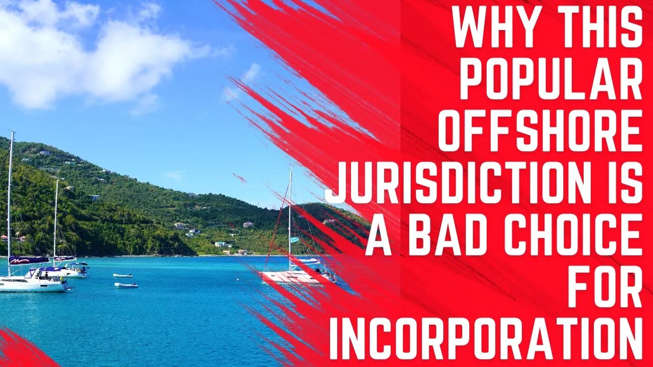 Why This Popular Jurisdiction is a Bad Choice for Incorporation