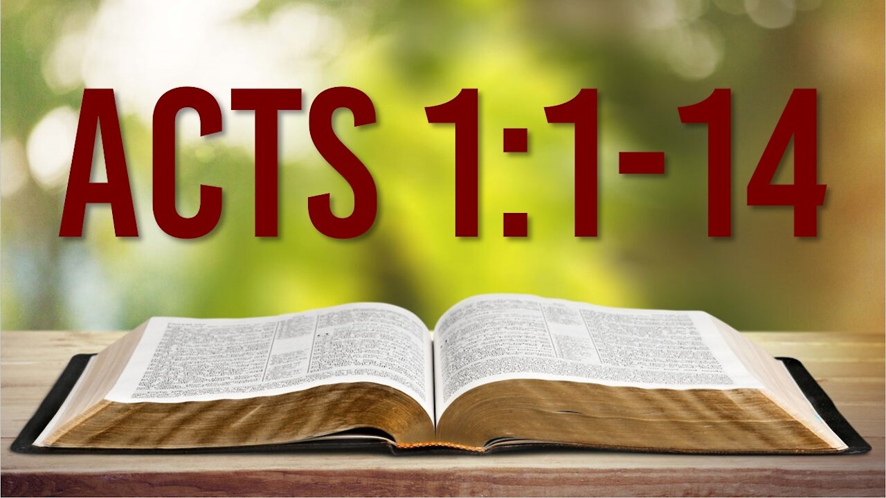 ACTS 1:1-14 – HAVING A BURDEN FOR PRAYER