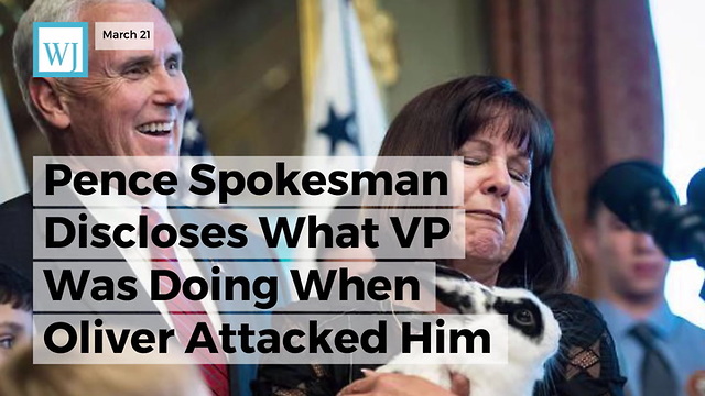 Pence Spokesman Discloses What VP Was Doing When Oliver Attacked Him