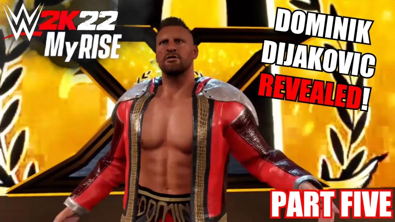 WWE 2K22 MYRISE PART 5 - NXT DEBUT AND DOMINIK DIJAKOVIC REVEALED! TLC MATCH