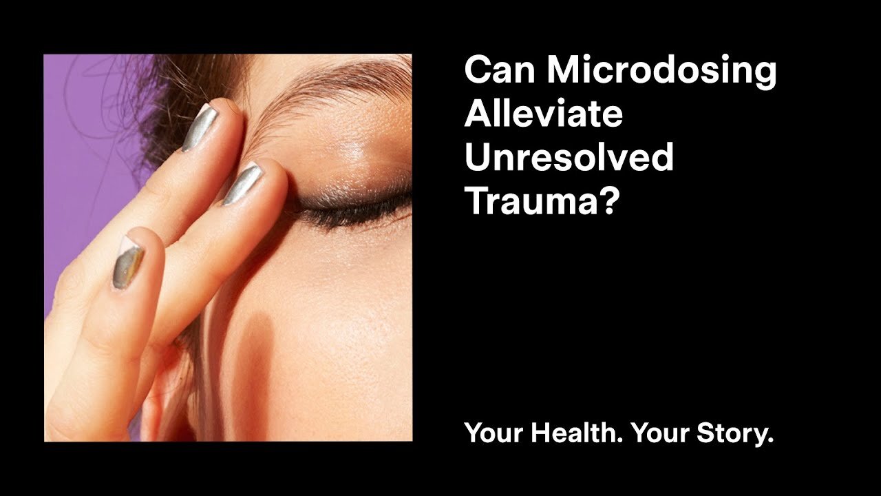 Can Microdosing Alleviate Unresolved Trauma?