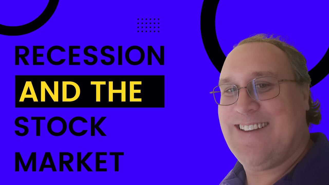 Recession And The Stock Market