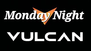 Vulcan Blockchain | Safuu | Crypto | Monday Night Vulcan