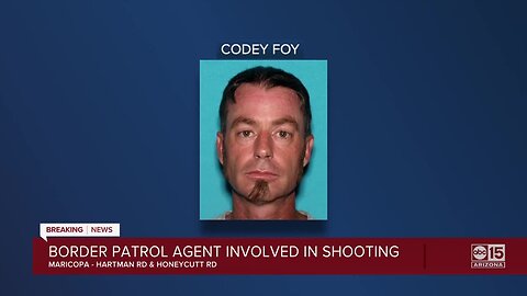 PD: Off duty border patrol agent shoots suspect in Maricopa