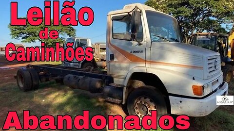 Ep.25 🚚 Leilão de Caminhões Abandonados