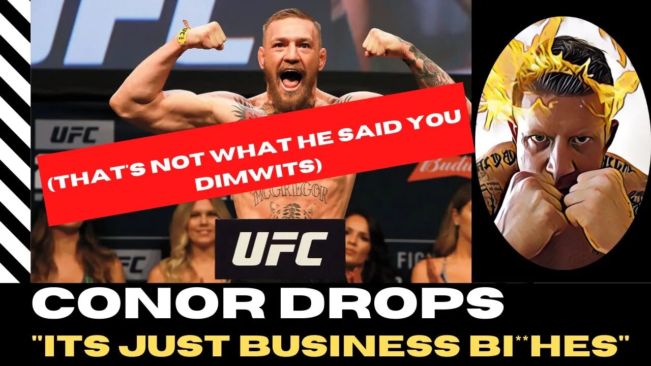 CONOR'S DUMB LINE THAT EXPOSED EVEN DUMBER MMA ANALYSTS!
